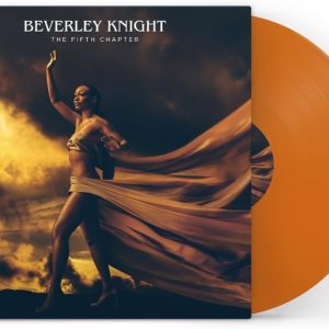 Beverley Knight - The Fifth Chapter (Limited Edition Transparent Orange Vinyl)