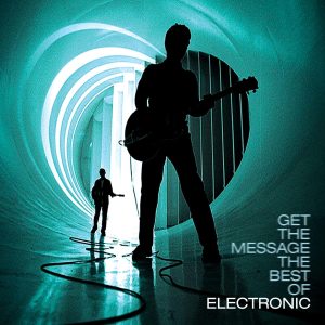 Electronic - Get The Message: The Best Of Electronic - Double Vinyl