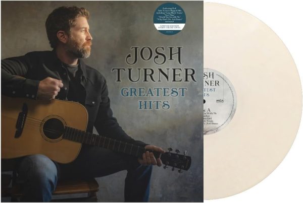 Josh Turner - Greatest Hits - Ltd Edt Ivory Colour Vinyl (UK Link)