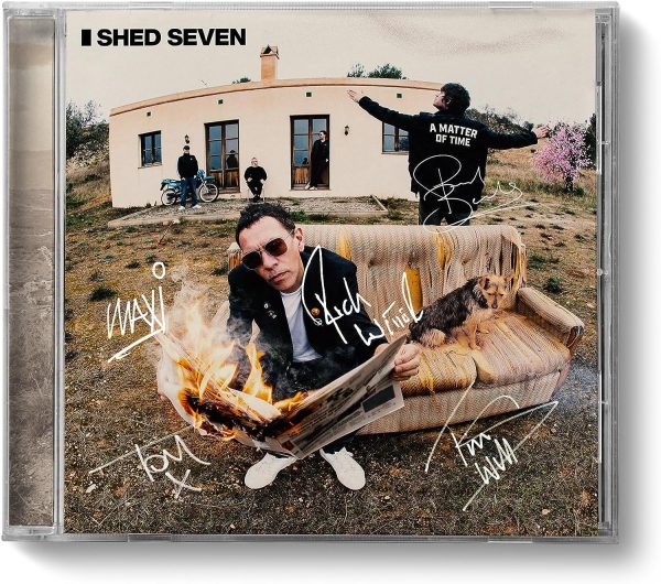 Shed Seven - A MATTER OF TIME (Amazon Exclusive Signed CD) UK Link