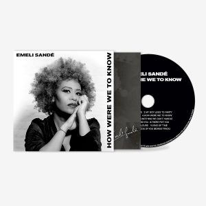 Emeli Sand√©  - How Were We To Know (Amazon Exclusive Signed CD) UK Link