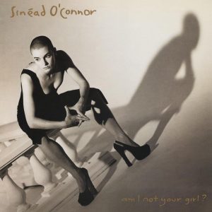 Sinead O'Connor - Am I Not Your Girl? - Vinyl US Link