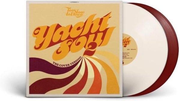 Too Slow For Disco: YACHT SOUL - THE COVER VERSIONS 2 - Double Coloured Vinyl