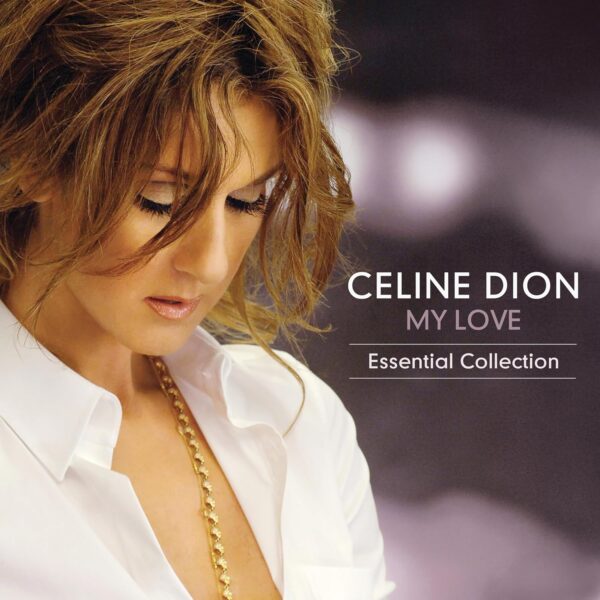 Celine Dion - My Love The Essential Collection - 19 Track Vinyl