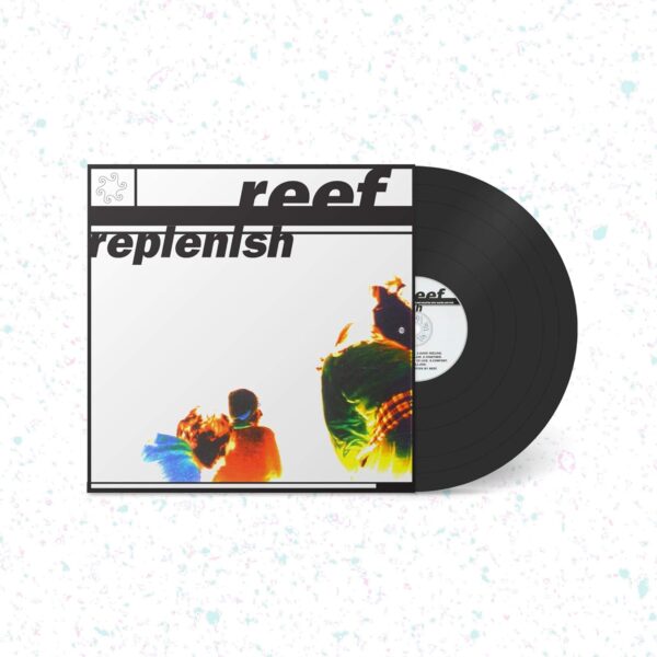 Reef - Replenish - 25th Anniversary Edition Vinyl